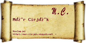 Mór Cirjék névjegykártya